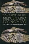 Confissoes De Um Mercenario Economico