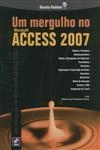 Mergulho No Microsoft Access 2007, Um