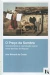 Precos Da Sombra, O