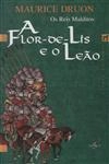 Reis Malditos, Os Vol6 - A Flor-de-lis E O Leao