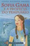 Sofia Gama E A Profecia Do Templario