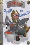 Aviao Do Sebastiao, O