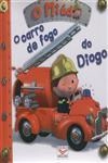 Carro De Fogo Do Diogo, O