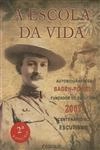 Escola Da Vida, A