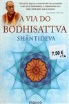Via Do Bodhisattva, A