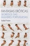 Fantasias Eroticas Segredos Das Mulheres Portuguesas