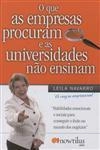 Que As Empresas Procuram E As Universidades Nao Ensinam, O