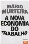 Nova Economia Do Trabalho, A