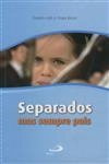 Separados Mas Sempre Pais