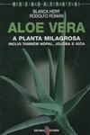 Aloe Vera A Planta Milagrosa