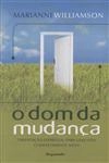 Dom Da Mudanca, O
