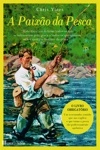 Paixao Da Pesca, A