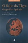 Salto Do Tigre Geopolitica Aplicada, O