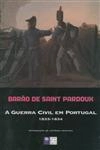 Guerra Civil Em Portugal 1833 1834, A