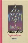 Mordillo Supermulheres
