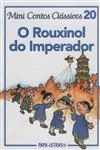 Rouxinol Do Imperador, O