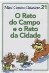 Rato Do Campo E Rato Da Cidade, O