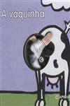 Vaquinha, A