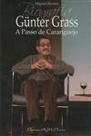 Gunter Grass Passo De Caranguejo, A