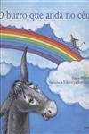 Burro Que Anda No Ceu, O
