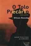 Tolo Precario, O
