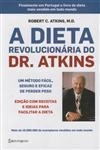 Dieta Revolucionaria Do Dr Atkins, A