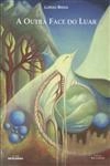 Outra Face Do Luar, A