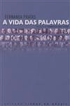 Vida Das Palavras, A