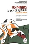 Maias De Eca De Queiros, Os