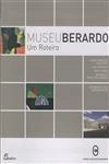 Museu Berardo Um Roteiro