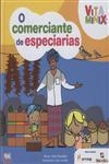 Comerciante De Especiarias, O