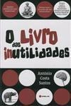 Livro Das Inutilidades, O