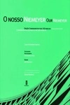 Nosso Niemeyer, O