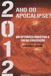 2012 Ano Do Apocalipse