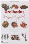 Grelhados Manual Completo