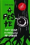 Pena E Osso As Cronicas Do Corvo Vol2 - A Peste