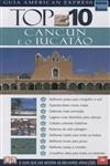Cancun E O Iucatao