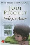 Tudo Por Amor