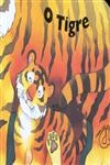 Tigre, O