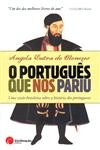 Portugues Que Nos Pariu, O