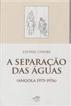 Separacao Das Aguas, A