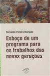 Esboco De Um Programa Para Os Trabalhos Das Novas Geracoes