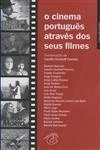 Cinema Portugues Atraves Dos Seus Filmes, O