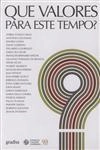 Que Valores Para Este Tempo