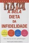 Bela Dieta Da Infidelidade, A