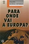 Para Onde Vai A Europa