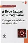 Rede Lexical Do Imaginario, A