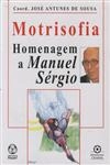Motrisofia Homenagem A Manuel Sergio