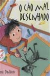 Cao Mal Desenhado, O