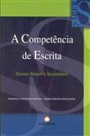 Competencia Da Escrita, A